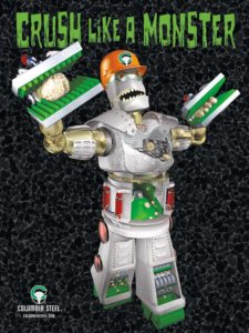 CRUSH LIKE A MONSTER - Monster of Crushing poster, available at Columbia Steel's booth during CONEXPO-CONAGG 2017
